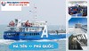 Vé Phà Bình An Hà Tiên - Phú Quốc: Lịch Chạy & Giá Vé Mới Nhất