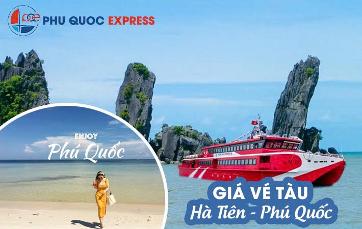 Giá Vé Tàu Hà Tiên Phú Quốc Tàu Phú Quốc Express