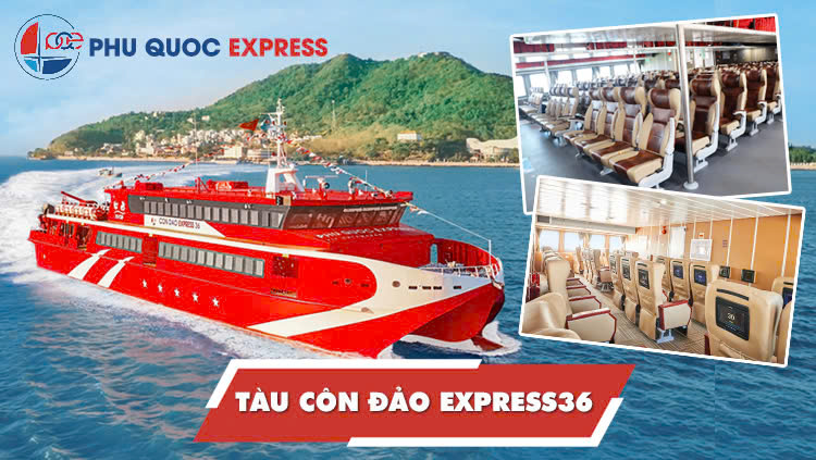Tàu cao tốc Côn Đảo Express 36 (Phú Quốc Express 5 sao)
