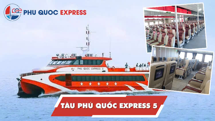 Tàu Phú Quốc Express 5 (Tàu Đỏ PQE 5)