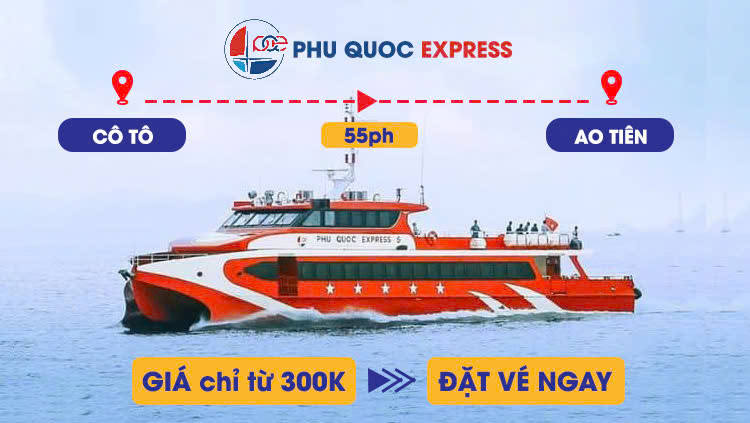 Cô Tô - Ao Tiên (tàu Phú Quốc Express)