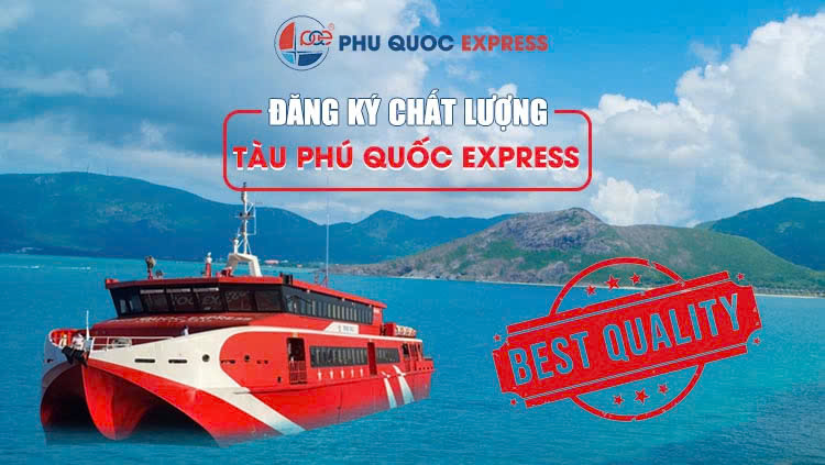 Đăng ký chất lượng dịch vụ tàu Phú Quốc Express
